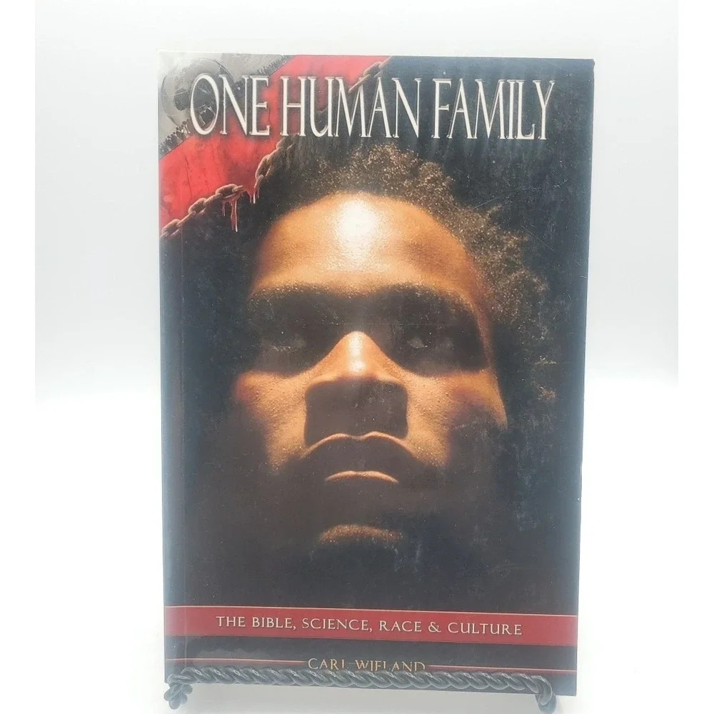 One Human Family The Bible Science Race and‎ Culture VG
